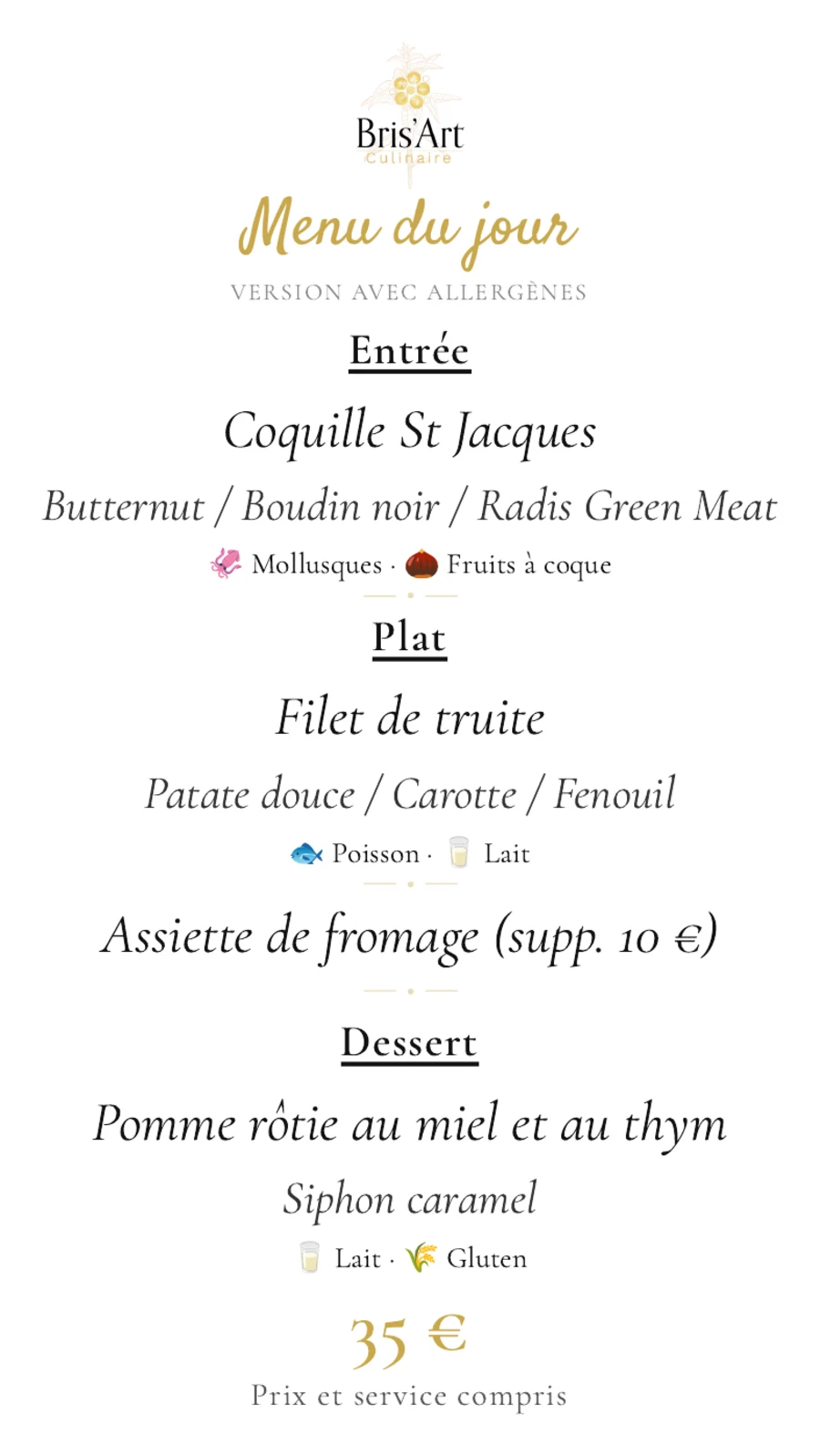 Le menu du jour de Bris’Art Culinaire imprimé par Allergoscan : entrée, plat et dessert, chaque plat suivi de ses allergènes en toutes lettres